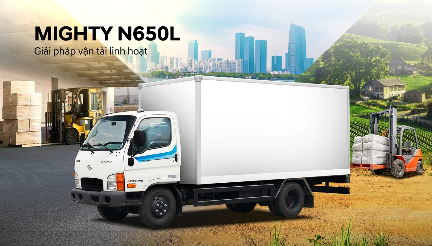 NEW MIGHTY N650L BỨT PHÁ TRONG PHÂN KHÚC TẢI NHẸ